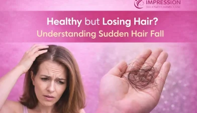 Why Is My Hair Falling Suddenly Even Though I’m Healthy